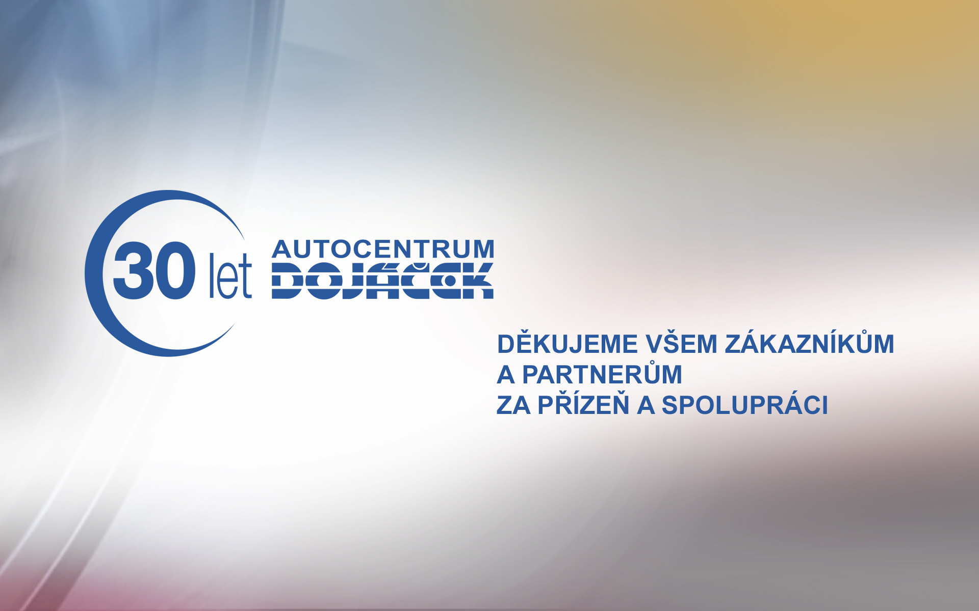 Autocentrum Dojáček slaví 30 let